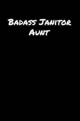 Cover of Badass Janitor Aunt