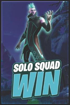 Book cover for Solo-Squad Win