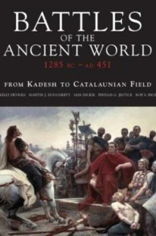 Cover of Battles of the Ancient World 1300bc–Ad451