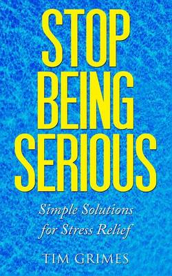 Book cover for Stop Being Serious