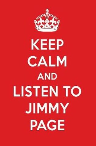 Cover of Keep Calm and Listen to Jimmy Page