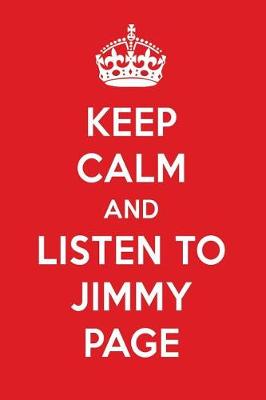 Book cover for Keep Calm and Listen to Jimmy Page