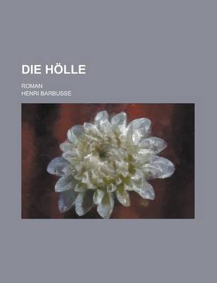 Book cover for Die Holle; Roman