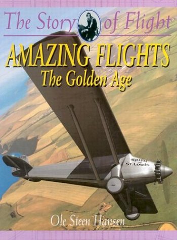 Book cover for Amazing Flights - The Golden Age