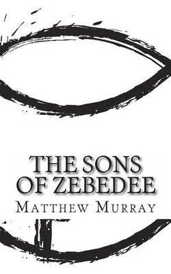 Book cover for The Sons of Zebedee