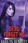 Book cover for Devil Forget Me