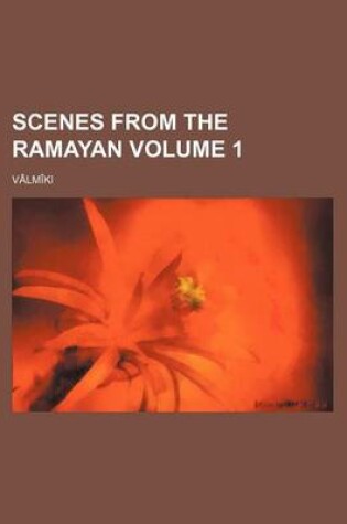 Cover of Scenes from the Ramayan Volume 1