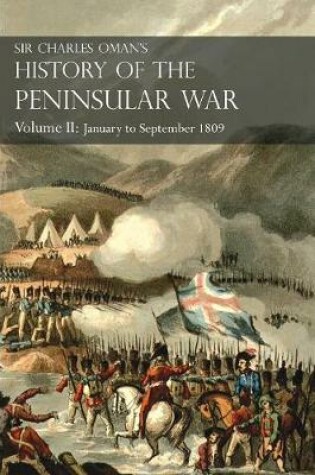 Cover of Sir Charles Oman's History of the Peninsular War Volume II