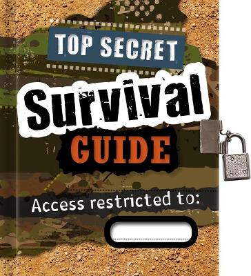 Book cover for Totally Top Secret Survival Guide