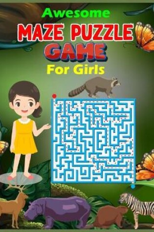 Cover of Awesome Maze Puzzle Game For Girls