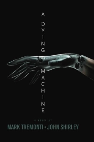 Cover of A Dying Machine