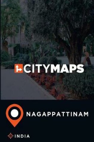 Cover of City Maps Nagappattinam India