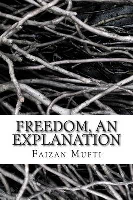 Book cover for Freedom, an Explanation