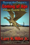 Book cover for Thomas the Dragon's Coming of Age