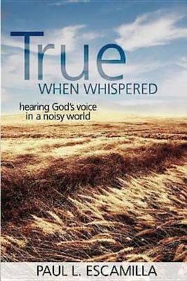 Book cover for True When Whispered