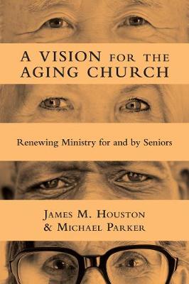 Book cover for A Vision for the Aging Church