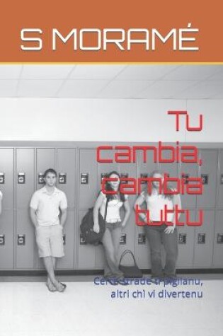 Cover of Tu cambia, cambia tuttu