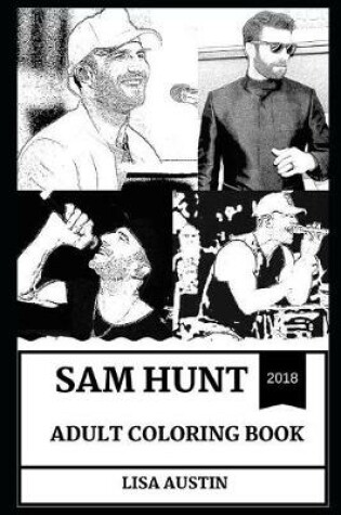 Cover of Sam Hunt Adult Coloring Book