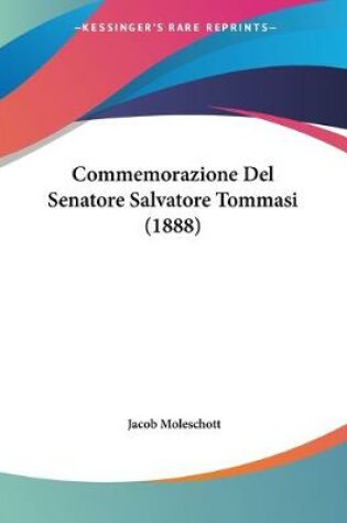 Cover of Commemorazione Del Senatore Salvatore Tommasi (1888)