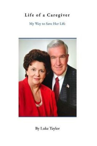 Cover of Life of a Caregiver