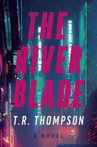 Cover of River Blade, The