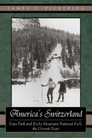 Cover of America's Switzerland