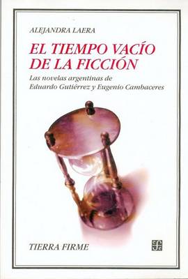 Book cover for El Tiempo Vacio de La Ficcion