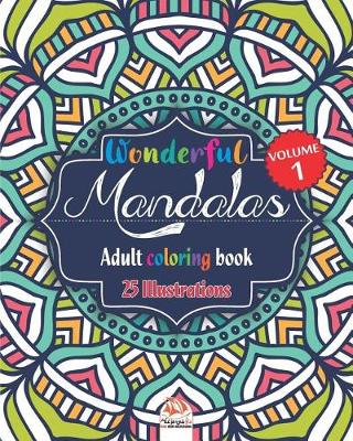 Cover of Wonderful Mandalas 1 - Adult coloring book