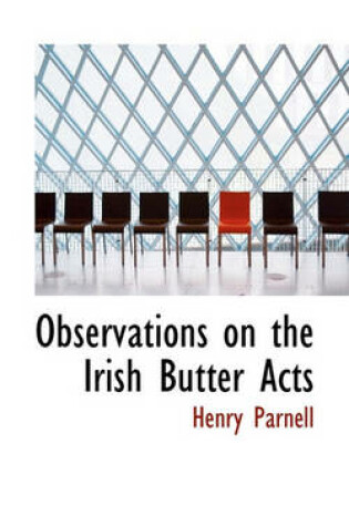 Cover of Observations on the Irish Butter Acts