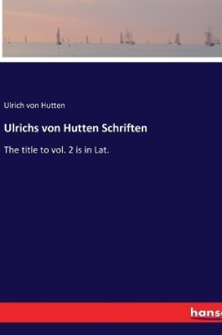 Cover of Ulrichs von Hutten Schriften