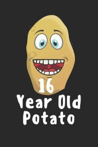 Cover of 16 Year Old Potato