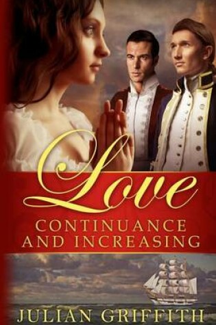 Cover of Love Continuance and Increasing