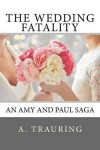 Book cover for The Wedding Fatality