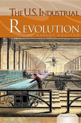 Cover of U.S. Industrial Revolution
