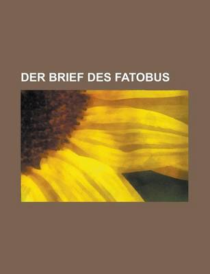 Book cover for Der Brief Des Fatobus