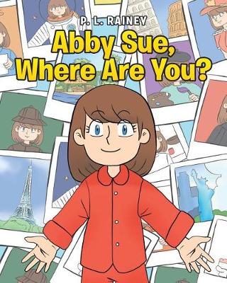 Book cover for Abby Sue, Where Are You?