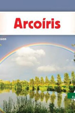 Cover of Arcoiris (Rainbows)