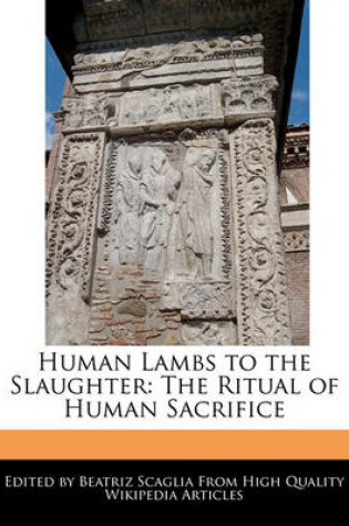 Cover of Human Lambs to the Slaughter