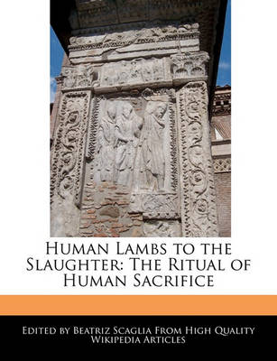 Book cover for Human Lambs to the Slaughter