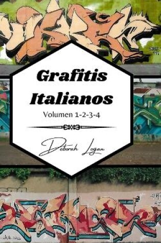 Cover of Grafitis Italianos Volumen 1-2-3-4