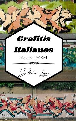 Book cover for Grafitis Italianos Volumen 1-2-3-4