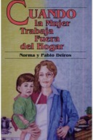 Cover of Cuando la Mujer Trabaja Fuera