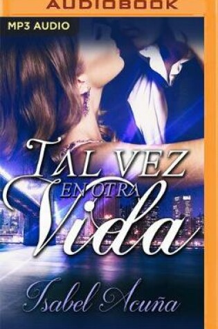 Cover of Tal Vez En Otra Vida