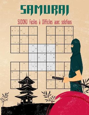 Book cover for Samurai Sudoku faciles a Difficiles avec solutions