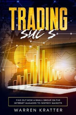 Cover of Trading Suc*s
