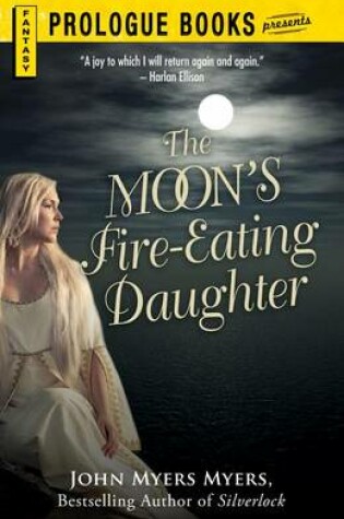 Cover of The Moon's Fire-Eating Daughter