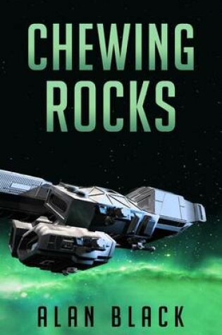 Cover of Chewing Rocks