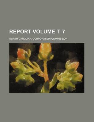 Book cover for Report Volume . 7