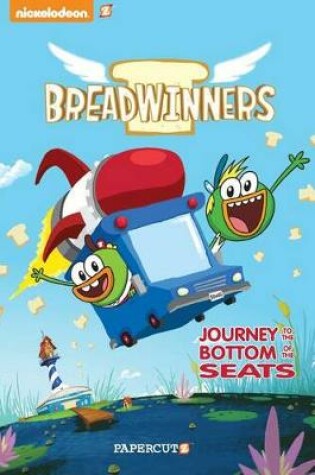 Cover of Breadwinners #1: 'Journey to the Bottom of the Seats'