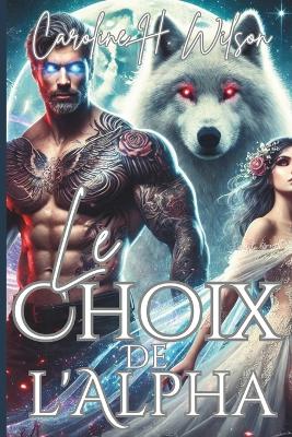 Cover of Le Choix de l'Alpha